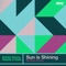 Sun Is Shining (68 Beats Extended Remix) - Robbie Rivera, Raflo & Rikette lyrics