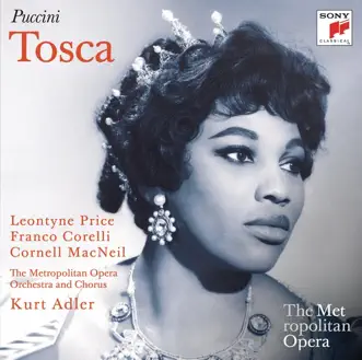 Tosca, Act II: Io tenni la promessa by Cornell MacNeil, Leontyne Price, Kurt Herbert Adler & The Metropolitan Opera Orchestra song reviws