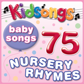 Baby Songs - 75 Nursery Rhymes - Kidsongs