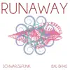 Stream & download Runaway - Single