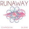 Runaway - Single