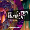 With Every Heartbeat - Single album lyrics, reviews, download