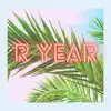 R Year (feat. Matt Giard, Angelikah & Drey Armani) - Single album lyrics, reviews, download