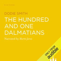 Dodie Smith - The Hundred and One Dalmatians (Unabridged) artwork