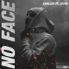 No Face (feat. 3robi) - Single album lyrics, reviews, download