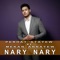 Nary Nary (Perhat Atayew) - Aziya Muzik lyrics