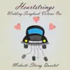 Heartstrings Wedding Songbook Volume One album lyrics, reviews, download