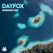 Bahamas Jam - DayFox lyrics