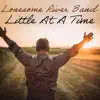 Little at a Time - Single album lyrics, reviews, download
