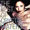 The Best of Crystal Waters album lyrics, reviews, download