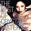 Stream & download The Best of Crystal Waters