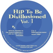 Hip To Be Disillusioned Vol. 1 - EP artwork