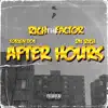 After Hours (feat. Bn Rich & Rich the Factor) - Single album lyrics, reviews, download