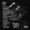 Talk Dat Shit album lyrics, reviews, download