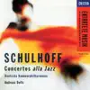 Stream & download Schulhoff: Concertos alla Jazz