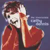 The Irresistible Cathy Dennis album lyrics, reviews, download