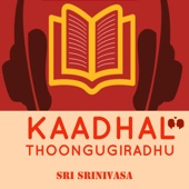 Kaadhal Thoongugiradhu artwork