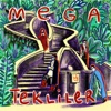 Mega Tekliler - Single