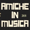 Amiche in musica 2018 - Single, 2018
