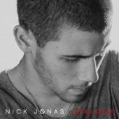 Jealous by Nick Jonas