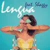 Stream & download Lengua (feat. Shaggy, Toy Selectah) - Single