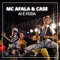 Ai É Foda - Mc Afala & Case lyrics