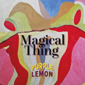 Magical Thing - Purple Lemon