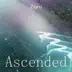 Ascended song reviews