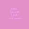 One Dollar Love (feat. Gawdlee) - Erika Leah lyrics