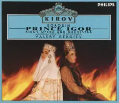 Borodin: Prince Igor by St. Petersburg Orchestra of the Kirov Opera & Valery Gergiev album reviews, ratings, credits