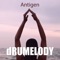 Antigen - Drumelody lyrics