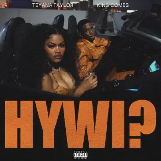 How You Want It? (feat. King Combs) by Teyana Taylor song reviws