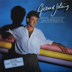 Love Is In Your Eyes by Gerard Joling album reviews, ratings, credits