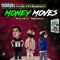 Money Moves (feat. Lowkey & SBGLEEZY) - Psycho el chamaco lyrics