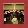 Morrison Hotel (50th Anniversary Deluxe Edition) album lyrics, reviews, download