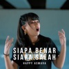 Siapa Benar Siapa Salah - Single