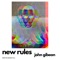 New Rules - John Gibeon lyrics