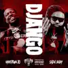 Django (feat. Sada Baby) - Single album lyrics, reviews, download