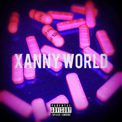 Xanny World - Single - Nicotine