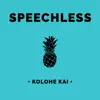 Speechless - Single album lyrics, reviews, download