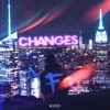 Changes - EP