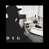 D.Y.G. album lyrics, reviews, download