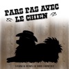 Pars pas avec le chien - Single