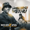 Busta 929 & Mpura - Umsebenzi Wethu (feat. Zuma, Mr JazziQ, Lady Du & Reece Madlisa) artwork