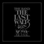 The Band - Theme from the Last Waltz (with Orchestra)