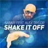 Shake It Off (feat. Alex Taylor) - Single album lyrics, reviews, download