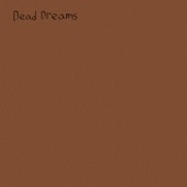 Dead Dreams artwork