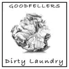 Dirty Laundry - Single album lyrics, reviews, download