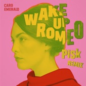 Wake up Romeo (Pisk Remix) artwork