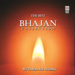 The Best Bhajan Collection: 83 Tracks For Divinity by Various Artists album reviews, ratings, credits